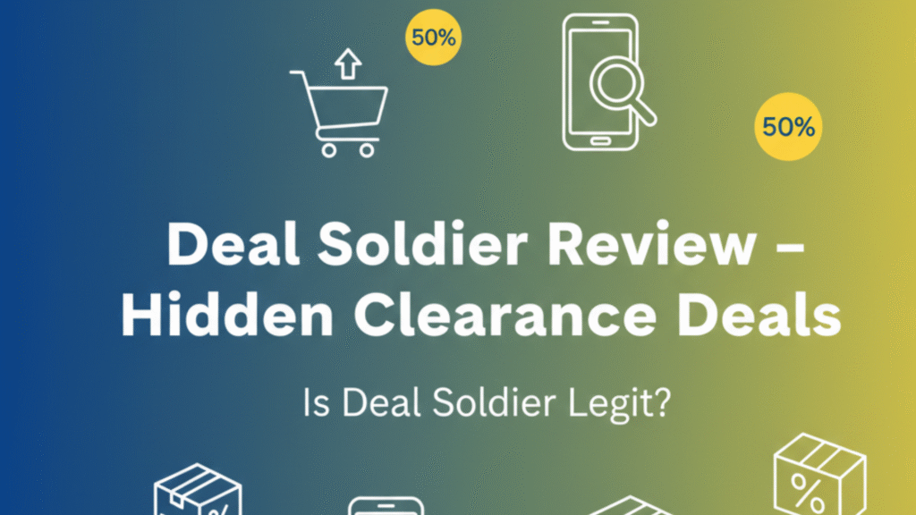 deal soldier review